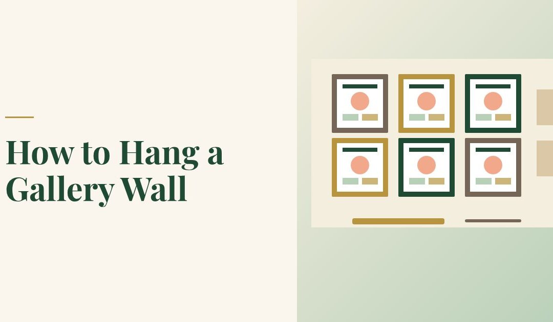How to Hang a Gallery Wall: Layout, Spacing and Height