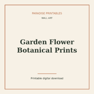 Garden Flower Botanical Prints